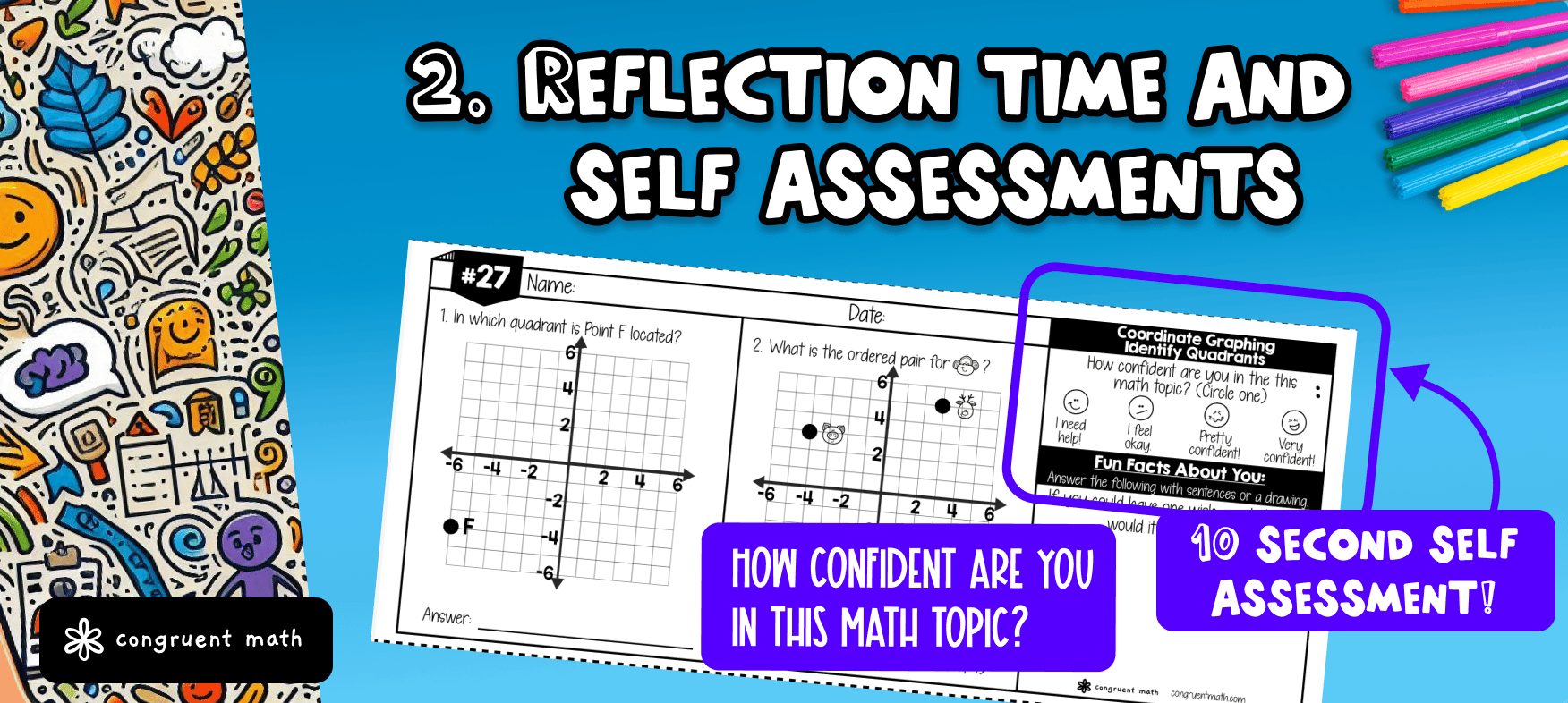 Build in Reflection Time and Self-Assessments