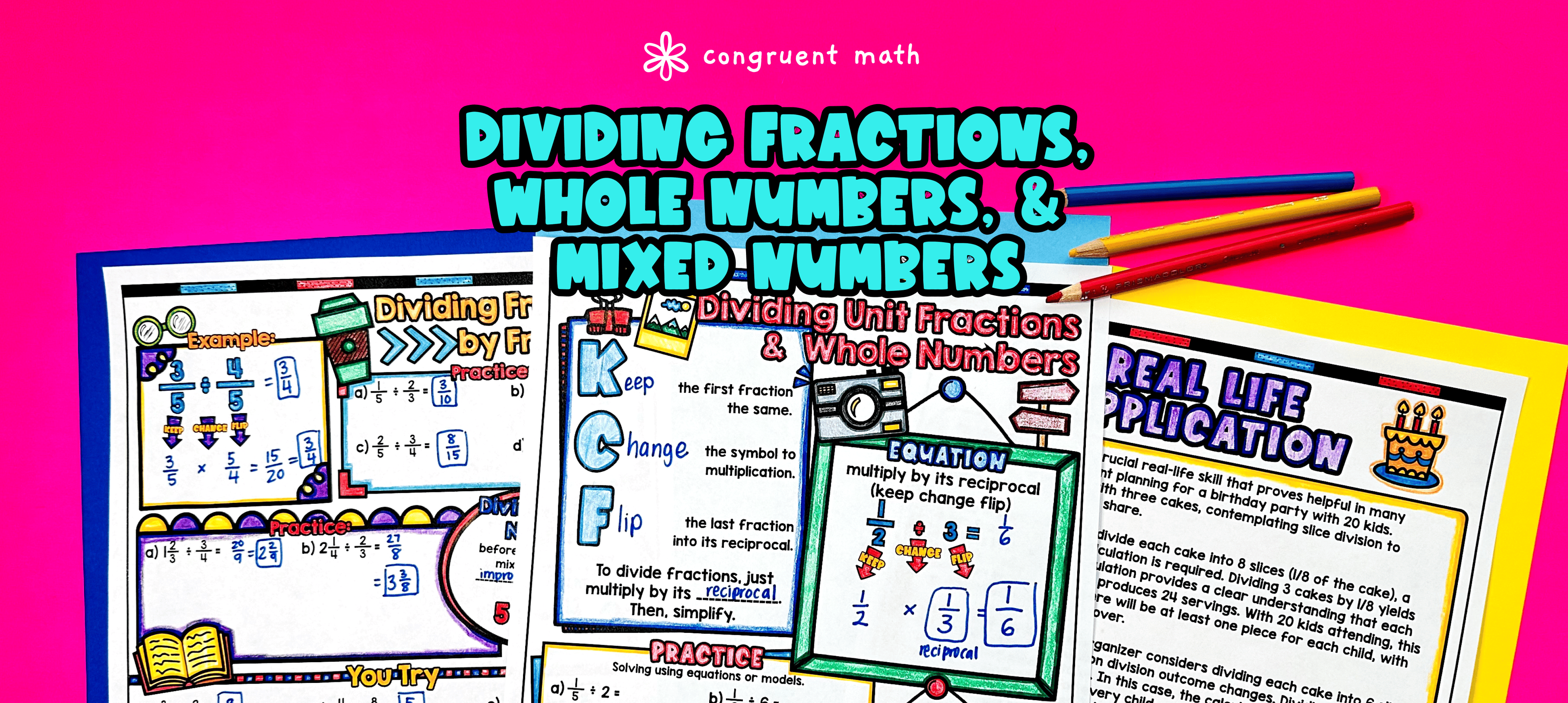 Dividing Fractions, Whole Numbers, and Mixed Numbers