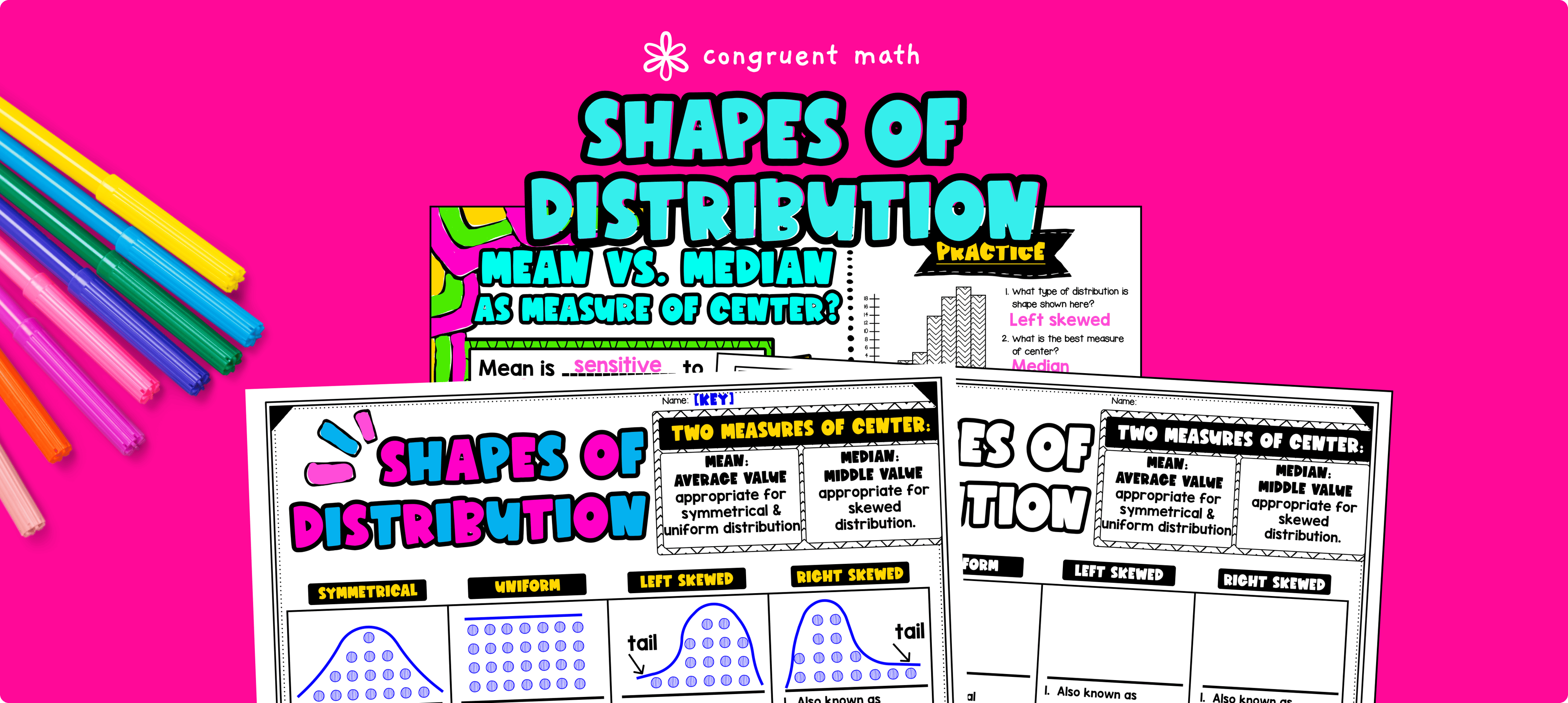 Shapes of Distributions & Measure of Center