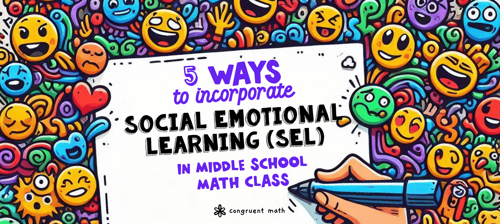 SEL in Middle School Math Classroom Curriculum